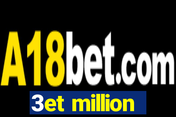 3et million